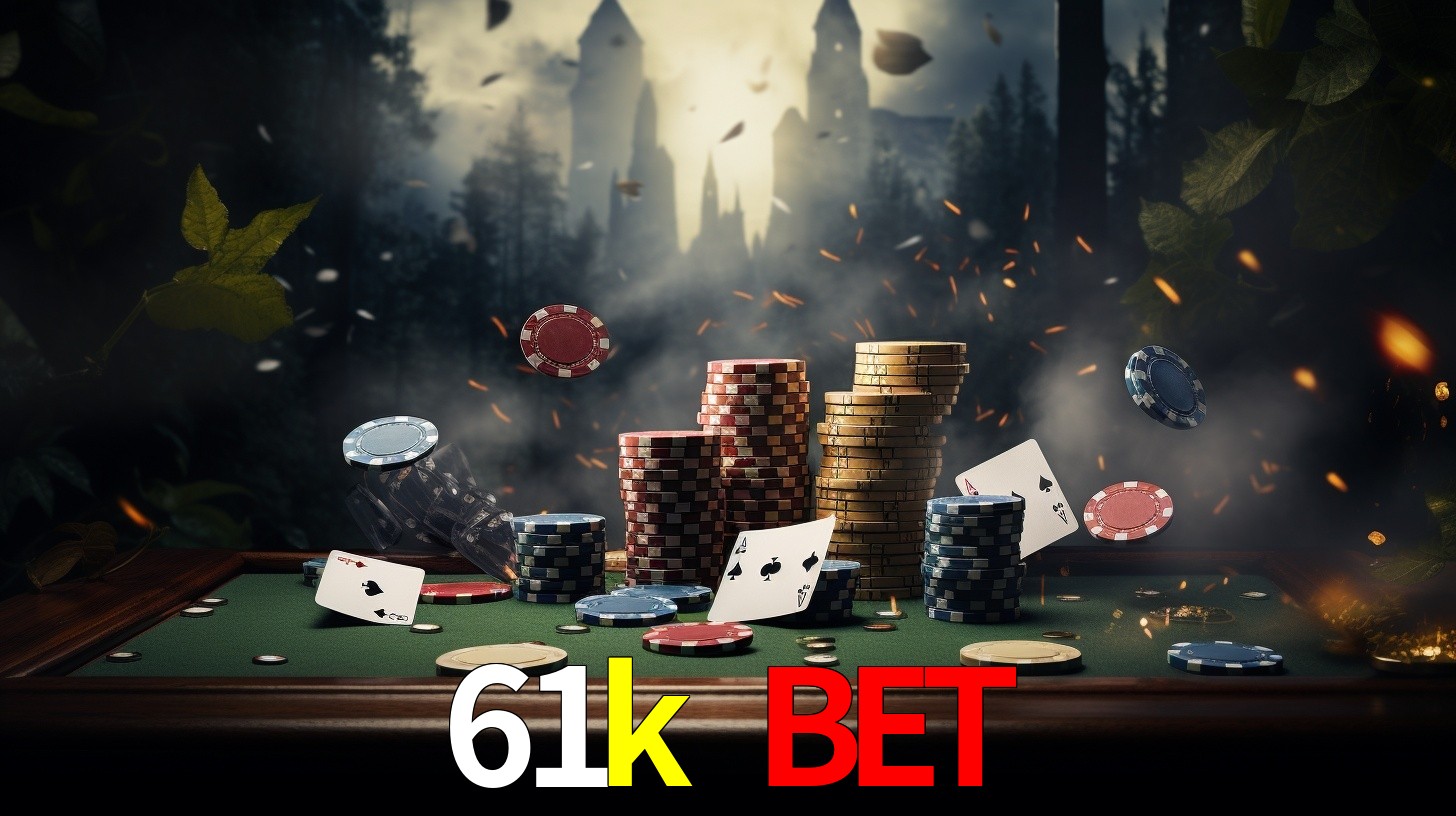 61k bet