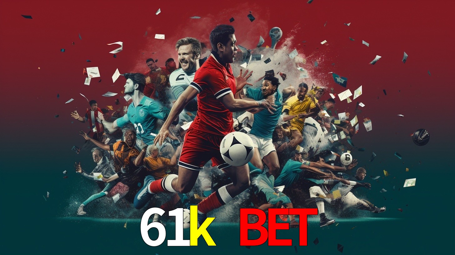 61k bet