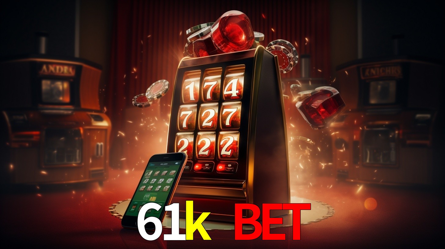 61k bet